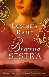 Biserna sestra - Lusinda Rajli