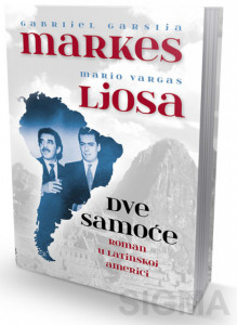 Dve samoće - Roman u Latinskoj Americi - Gabrijel Garsija Markes, Mario Vargas Ljosa