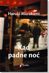 Kad padne noć - Haruki Murakami