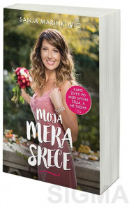 Moja mera sreće - Sanja Marinković