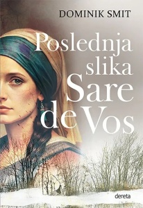 Poslednja slika Sare de Vos - Dominik Smit
