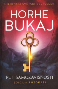 Put samozavisnosti - Horhe Bukaj cena 990 825 rsd jezik