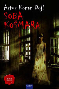 Soba košmara - Artur Konan Dojl