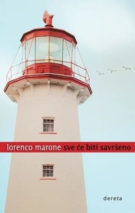 Sve će biti savršeno – Lorenco Marone