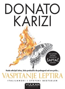 Vaspitanje leptira - Donato Karizi