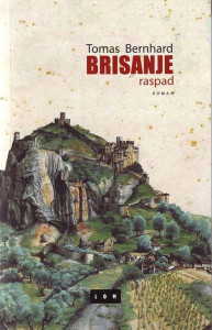 Brisanje raspad - Tomas Bernhard are nama from and din app