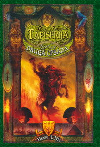 Druga opsada - Tapiserija knjiga II - Henri H. Nef