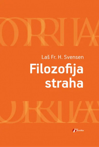 Filozofija straha - Laš Fr. H. Svensen