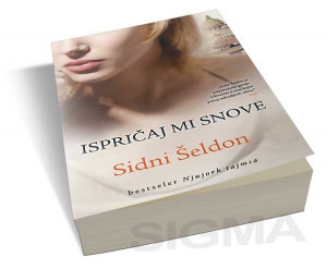 Ispričaj mi snove - Sidni Šeldon
