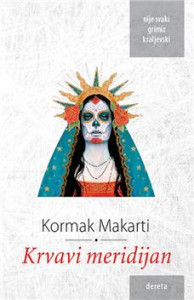 Krvavi meridijan - Kormak Makarti