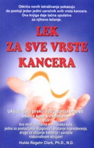 Lek za sve vrste kancera - dr Hulda Klark