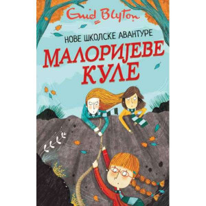 Malorijeve kule – Nove školske avanture - Inid Blajton