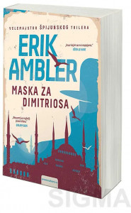 Maska za Dimitriosa - Erik Ambler