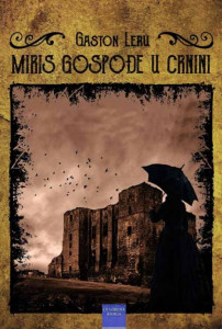 Miris gospođe u crnini - Gaston Leru