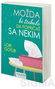 Možda bi trebalo da popričaš sa nekim – Lori Gotlib
