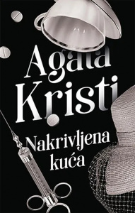 Nakrivljena kuća - Agata Kristi