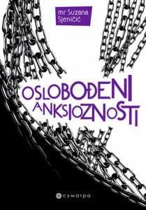 Oslobođeni anksioznosti - Suzana Sjeničić