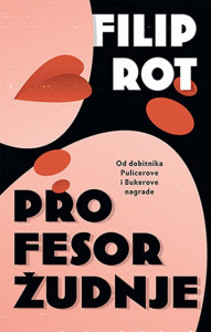 Profesor žudnje - Filip Rot