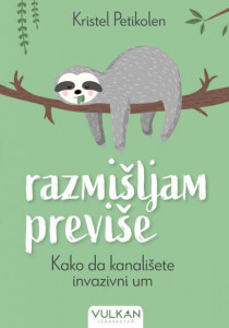 Razmišljam previše - Kristel Petikolen