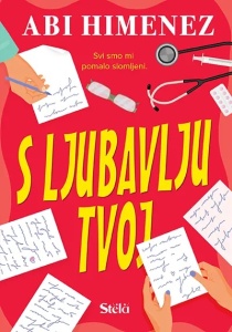 S ljubavlju tvoj – Abi Himenez
