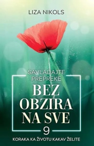 Savladajte prepreke bez obzira na sve – Liza Nikols