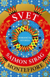 Svet: Porodična istorija – Sajmon Sibag Montefjore