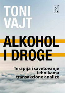 Alkohol i droge - Toni Vajt