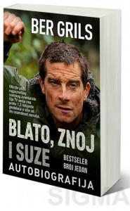 Blato, znoj i suze - Ber Grils