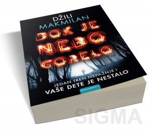 Dok je nebo gorelo - Džili Mekmilan