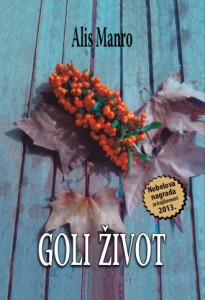 Goli život - Alis Manro