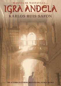 Igra anđela - Karlos Ruis Safon