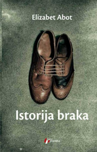 Istorija braka - Elizabet Abot