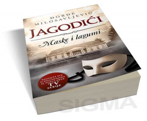Jagodići - Maske i lagumi - Đorđe Milosavljević