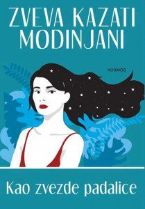 Kao zvezde padalice - Zveva Kazati Mondinjani