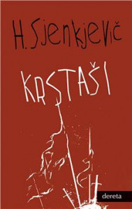 Krstaši 1-2 - Henrik Sjenkevič