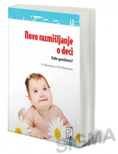 Naslovna strana knjige Novo razmišljanje o deci - Po Bronson, Ešli Meriman