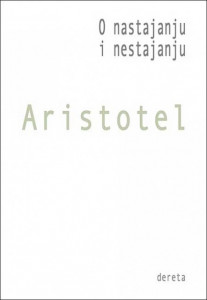 O nastajanju i nestajanju - Aristotel