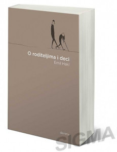 O roditeljima i deci - Emil Hakl