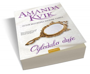 Ogledalo duše - Amanda Kvik