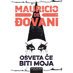 Osveta će biti moja - Mauricio de Đovani
