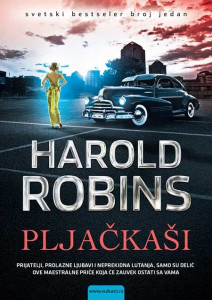 Pljačkaši - Harold Robins