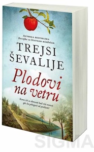 Plodovi na vetru - Trejsi Ševalije