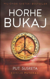 Put susreta - Horhe Bukaj