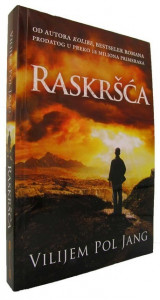 Raskršća - Vilijem Pol Jang