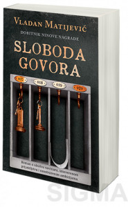 Sloboda govora - Vladan Matijević