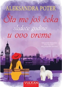Šta me još čeka sledeće godine u ovo vreme