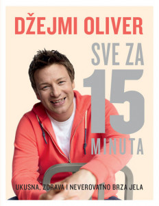 Sve za 15 minuta - Džejmi Oliver