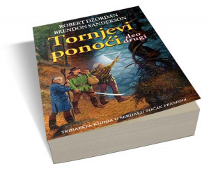 Tornjevi ponoći - deo drugi - Brendon Sanderson, Robert Džordan