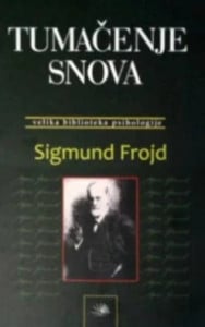 Tumačenje snova – Sigmund Frojd