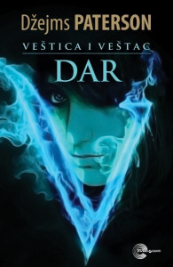 Veštica i veštac II - Dar - Džejms Paterson